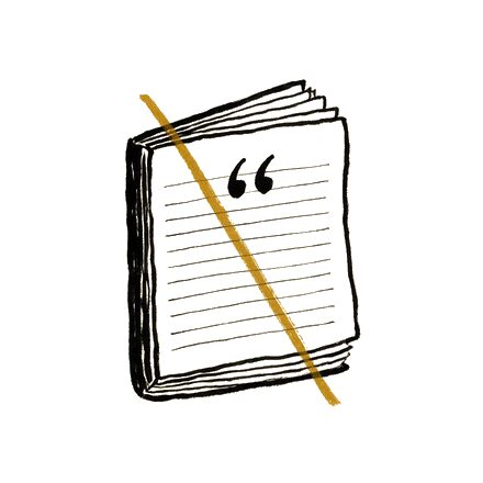 Ink drawing of an open notebook with a quotation mark, struck through in gold.